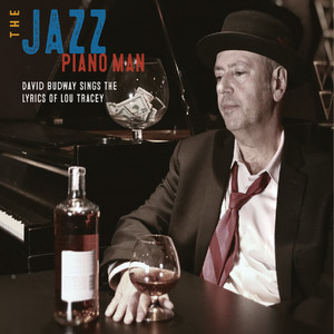 The Jazz Piano Man (Sings the Lyrics of Lou Tracey)