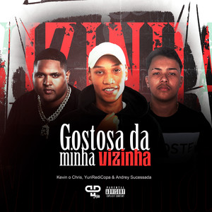 Gostosa da Minha Vizinha (Explicit)