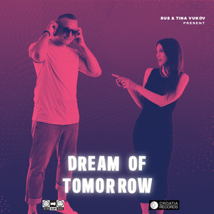 Dream Of Tomorrow