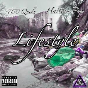 Lifestyle (feat. Haitian Pop) [Explicit]