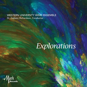 WESTERN UNIVERSITY WIND ENSEMBLE: Explorations