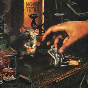 Mouse Trap (feat. Estee Nack) [Explicit]