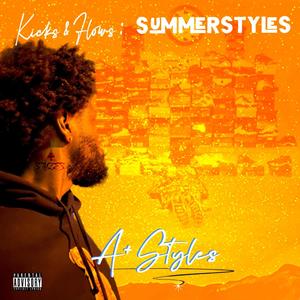 Kickz & Flowz: Summer Styles (Explicit)