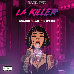 La Killer (Explicit)