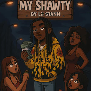 My Shawty (Explicit)