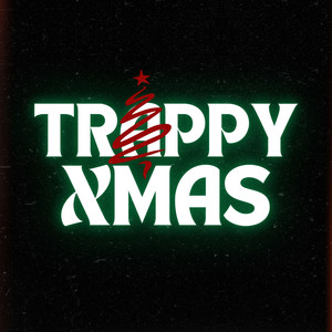 Trappy Xmas (Explicit)