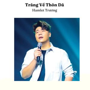 Hamlet Trương - Hoa Trinh Nữ
