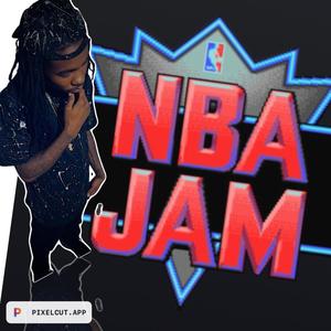 NBA JAMS(he's on fire) [Explicit]