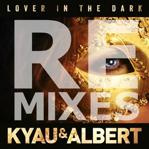 Lover in the Dark (Remixes)