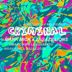 Criminal (Explicit)