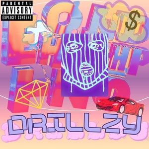 Drillzy (Explicit)