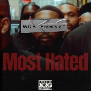 M.O.B. "Freestyle" (Explicit)