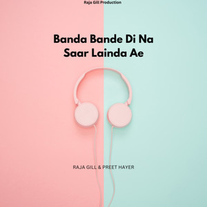 Banda Bande Di Na Saar Lainda Ae