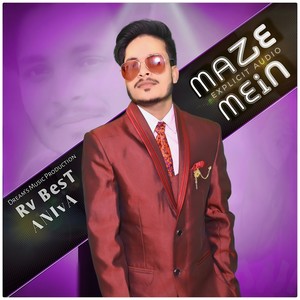 Maze Mein (Explicit)