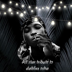 Tribute to Dablixx (feat. Owolabi, Alagamasun, Boi Reno, U Gee, Ayomispanky, Hellboy & Joezee NS) (Explicit)