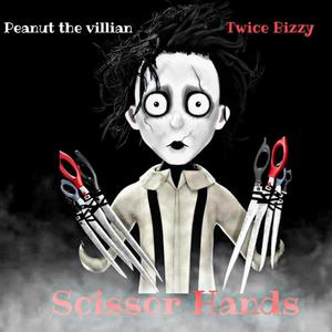 Scissor Hands (feat. Twice Bizzy) [Radio Edit]