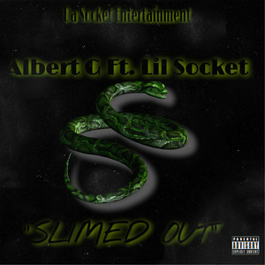 Slimed Out (Explicit)