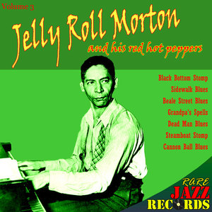 Rare Jazz Records - Jelly Roll Morton and His Red Hot Peppers, Vol. 3