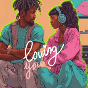 Loving you (feat. D.V. Alias Khryst)