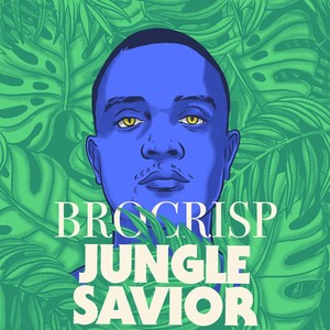 Jungle Savior (Explicit)