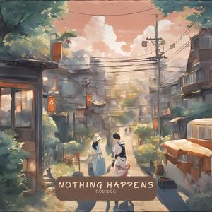 Nothing Happens