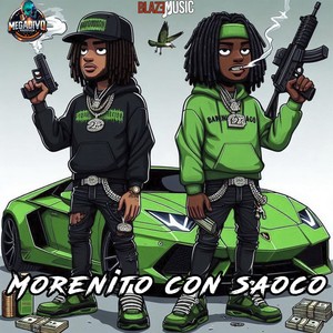 Morenito Con Saoco (Explicit)