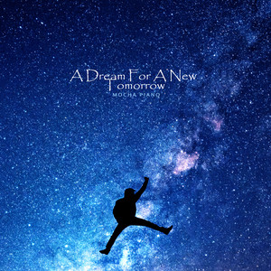 새로운 내일을 향한 꿈 (A Dream For A New Tomorrow)