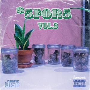 $5FOR5, Vol. 3 (Explicit)