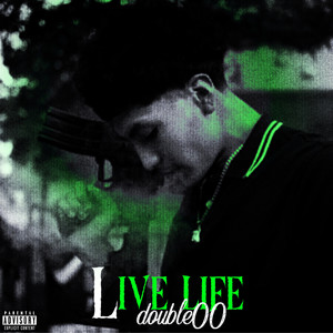 Livin Life (Explicit)