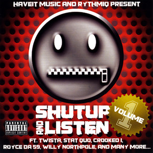 HaveIT Music Presents...Shutup & Listen, Vol. 1 (Explicit)