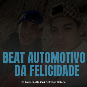 BEAT AUTOMOTIVO DA FELICIDADE (Explicit)