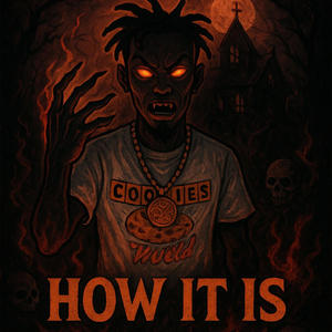 How It Is (Explicit)