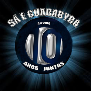 10 Anos Juntos Ao Vivo