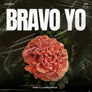 Bravo Yo