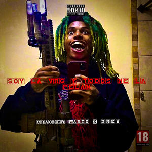 SOY LA VRG Y TODOS ME LA PLAN (feat. CRACKER FABIS) (Explicit)