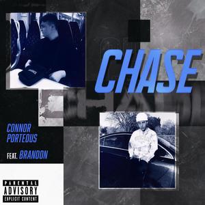 Chase (feat. Brandon) (Explicit)