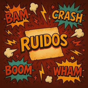 Ruidos con efectos (Explicit)