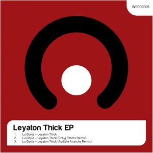 Leyaton Thick EP (Explicit)