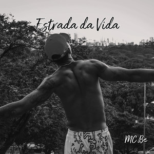 Estrada da Vida (Explicit)