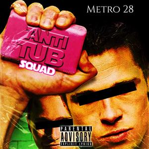 Anti-Tub Squad (Explicit)