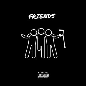 Friends (feat. Dark Vapour) [Explicit]