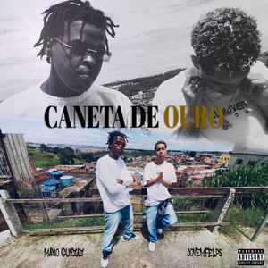 Caneta de Ouro (Explicit)