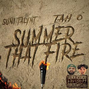 Summer That Fire (Explicit)