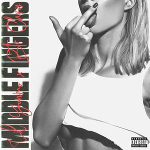 Middle Fingers (Explicit) (中指)