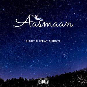 Aasmaan (Explicit)