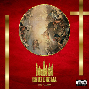 Gold Dogma: Music From And Inspired By (Explicit)