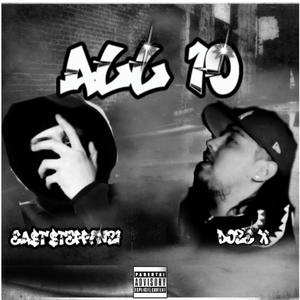 All 10 (feat. EastSteppin21) [Explicit]