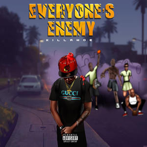 Everyone’s Enemy (Explicit)