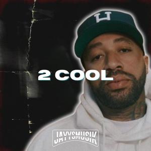 2 Cool (Instrumental)