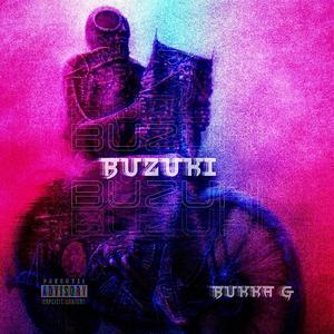 BUZUKI (Explicit)